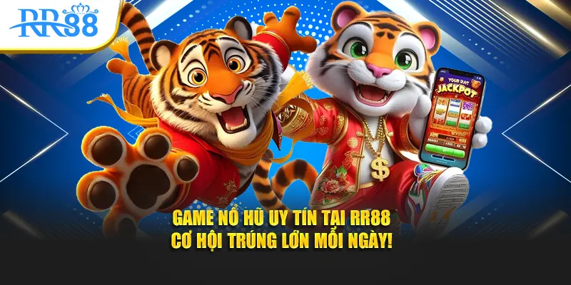 game nổ hũ uy tín
