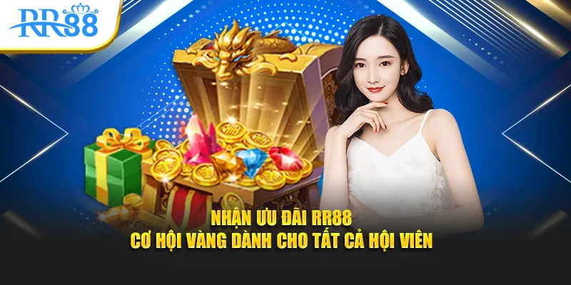 nhận ưu đãi rr88